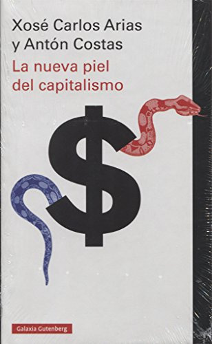 Nueva Piel Del Capitalismo, La / Pd.