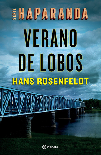 Verano De Lobos (serie Haparanda 1) - Hans Rosenfeldt