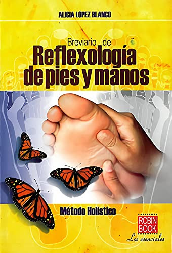 Libro Breviario De Reflexologia De Pies Y Manos Ed Esp  De L