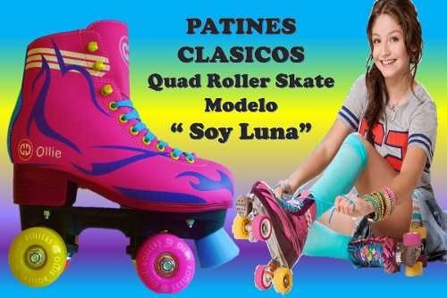 Patines Modelo Soy Luna Rolle Clasicos 4 Ruedas Marca Ollie