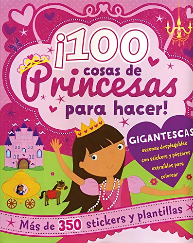 99 Cosas De Princesas Para Hacer, De Vv. Aa.. Editorial Parragon, Tapa Pasta Blanda En Español, 2015