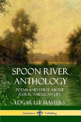 Libro Spoon River Anthology - Edgar Lee Masters