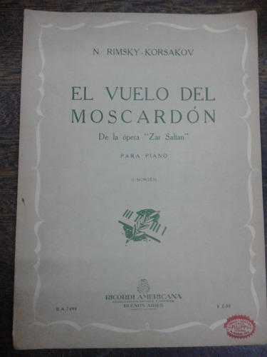 El Vuelo Del Moscardon * N. Rimsky - Korsakov * Ricordi *