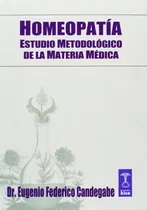 Comprar Libro Homeopatia Estudio Metodologico De La Materia Medica D