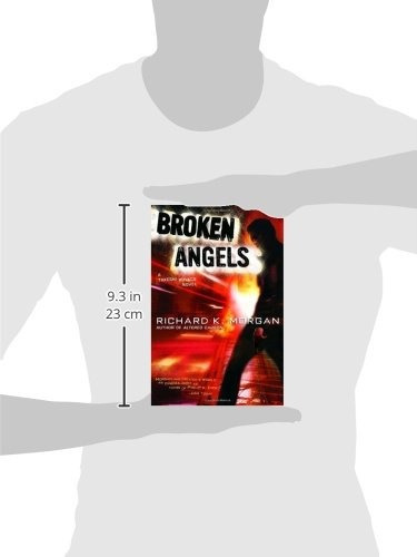 Broken Angels (takeshi Kovacs), De Richard K. Morgan. Editorial Del Rey, Tapa Blanda En Inglés, 2004