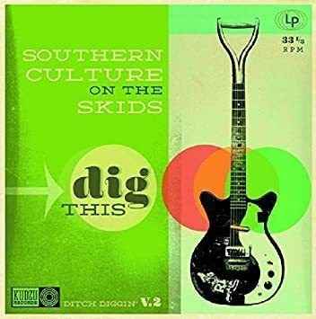 Southern Culture On The Skids Dig This Usa Import Lp Vinilo