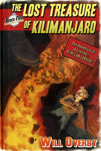 The Lost Treasure Of Kilimanjaro, De Bowes, Brian. Editorial Createspace, Tapa Blanda En Inglés