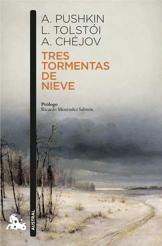 Tres Tormentas De Nieve / Pushkin