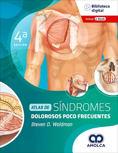 Atlas De Sindromes Dolorosos Poco Frecuentes - Waldman