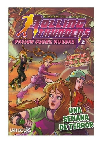 Rolling Thunders 2 - Semana De Terror - Latinbooks - Libro