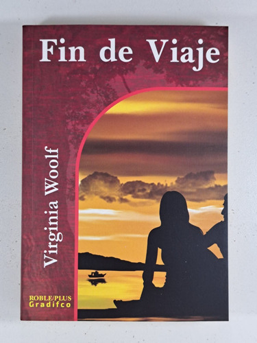 Fin De Viaje - Virginia Woolf - Libro Nuevo