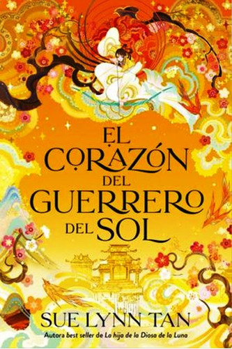 El Corazon Del Guerrero Del Sol