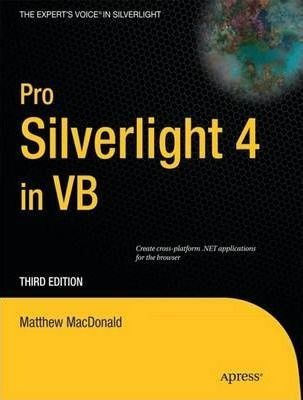 Pro Silverlight 4 In Vb - Matthew Macdonald