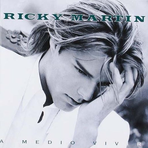 Cd - A Medio Vivir - Ricky Martin