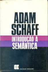 Livro Introdução À Semântica - Adam Schaff [1968]