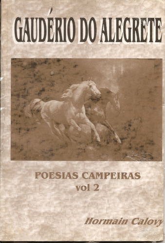 Livro - Hormain Calovy - Gauderio Do Alegrete - Poesias Camp