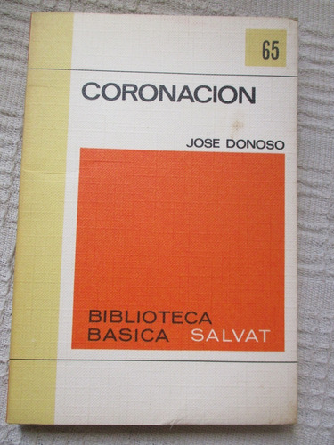 José Donoso - Coronación