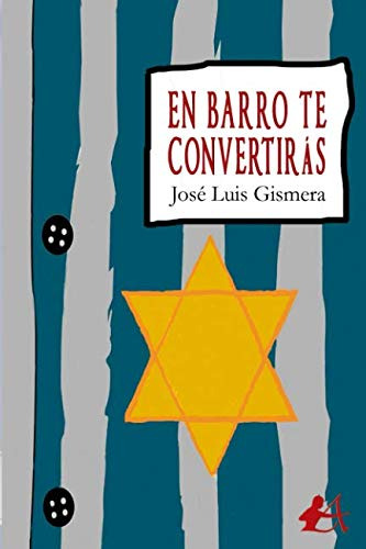 En Barro Te Convertiras - Gismera Jose Luis