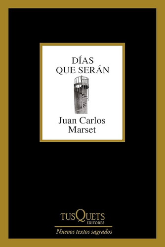 Días Que Serán - Juan Carlos Marset