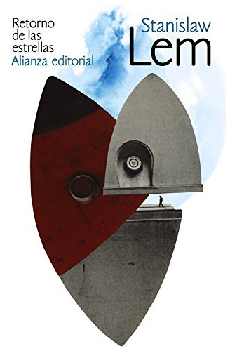 Retorno De Las Estrellas, De Lem, Stanislaw. Editorial Alianza, Tapa Blanda En Español, 9999