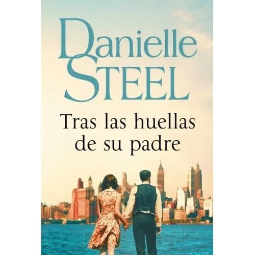 Tras Las Huellas De Su Padre- Steel, Danielle