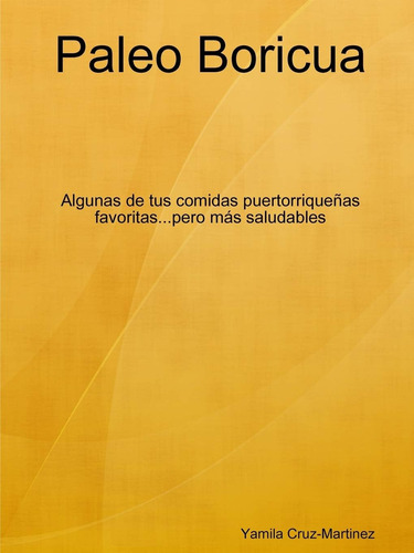 Libro: Paleo Boricua (spanish Edition)