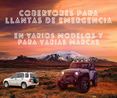 Forros Para Llantas De Emergencia, Varios Modelos Y Medidas