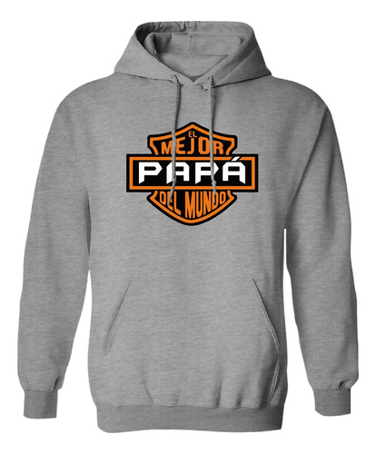 Sudadera Unisex El Mejor Papa Del Mundo