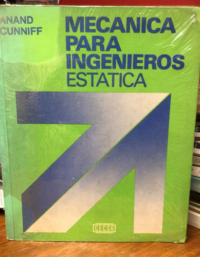 Mecánica Para Ingenieros - Estática - Anand & Cunniff