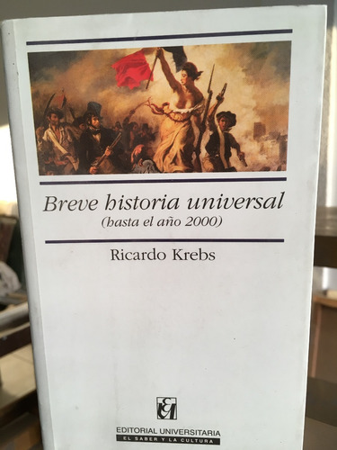 Breve Historia Universal (hasta El Año 2000)