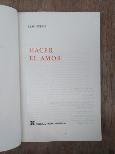 Hacer El Amor - Eric Berne --- 1ra Edición En Español (Usado)