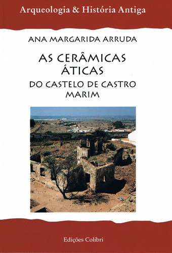 Libro As Cerâmicas Áticas Do Castelo De Castro Marim. No Q