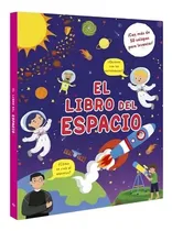 Comprar El Libro Del Espacio Levanta Solapa: Levanta Solapa, De Lexus Editores. Serie Levanta Solapa, Vol. 1. Editorial Lexus Editores, Edición 1ra En Español