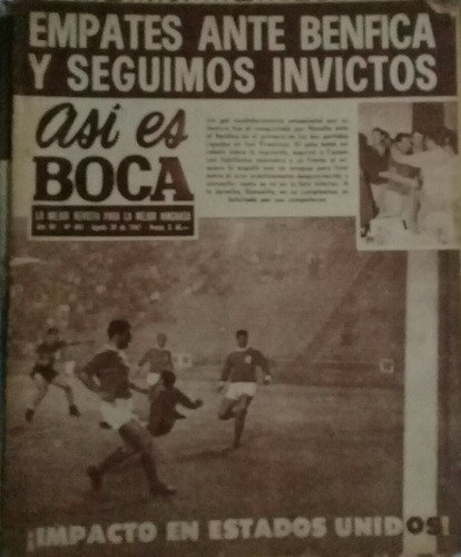 Así Es Boca 684 Boca 1 Benfica 1,eusebio,gonzalito,año 67