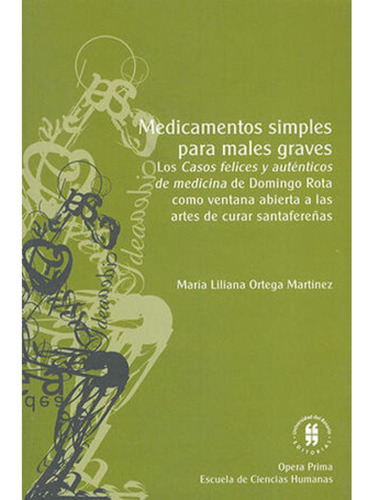 Libro.- Medicamentos Simples Para Males Graves