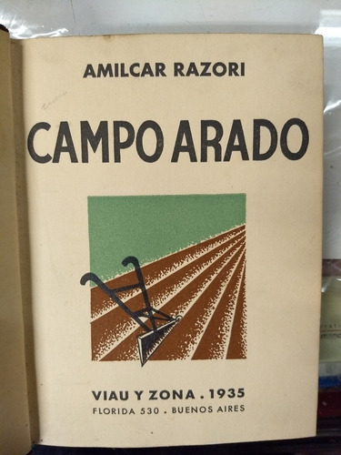 Campo Arado - Amilcar Razori - Ed. Viau Y Zona