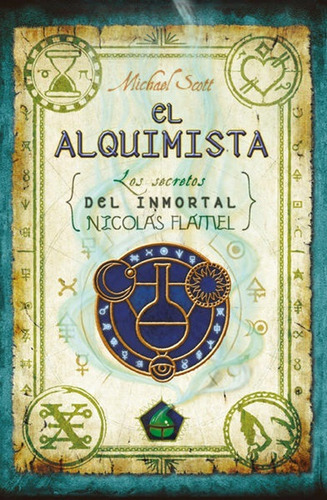 Alquimista, Secretos De Inmortal Nicholás Flámel 1 Scott