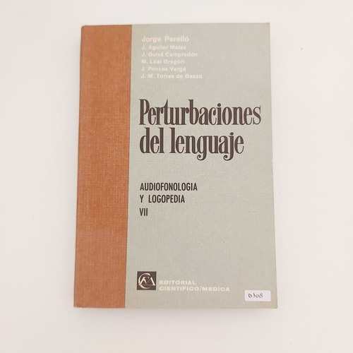 Perturbaciones Del Lenguaje - Jorge Perelló (d)