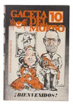 Comprar 1983 Revista De Humor Uruguay Gaceta Del Morbo No 10 Escasa