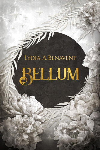 Bellum - Lydia A. Benavent