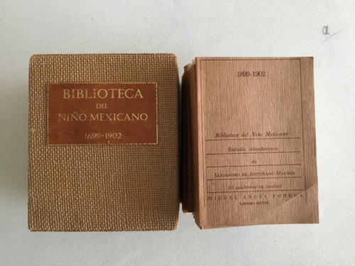 Biblioteca Del Niño Mexicano 1899-1902. Facsimil 85cuadernos