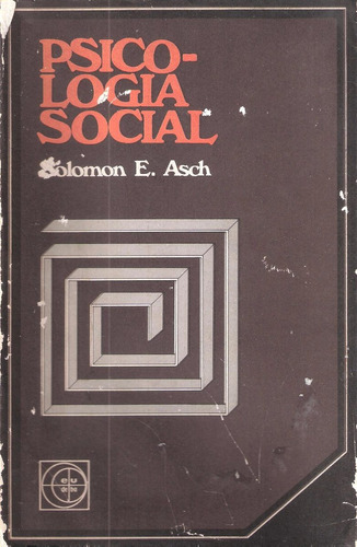 Psicología Social, Asch