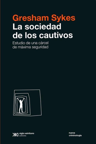 Sociedad De Los Cautivos, La