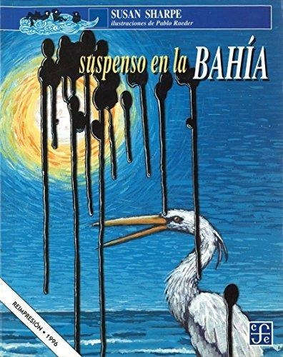 Suspenso En La Bahía / A Orillas Del Viento