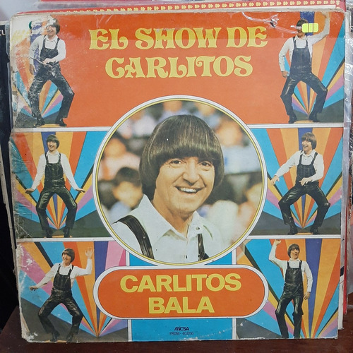 Vinilo Carlitos Bala El Show De Carlitos Zzz If1