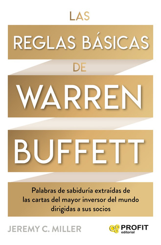Libro Las Reglas Básicas De Warren Buffett