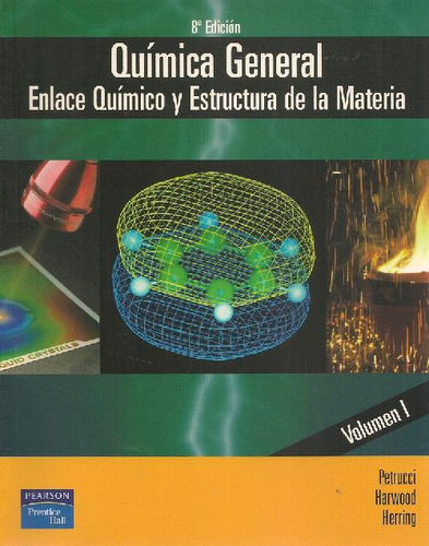 Libro Química General De Ralph H. Petrucci, William S. Hardw