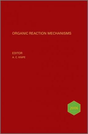Libro Organic Reaction Mechanisms 2006 - A. C. Knipe