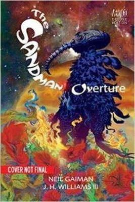 The Sandman Overture Deluxe Edition - Neil Gaiman (hard&-.