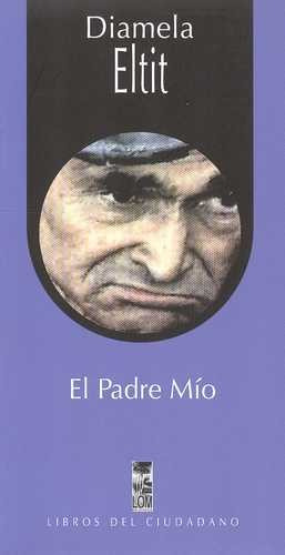 Libro Padre Mío, El